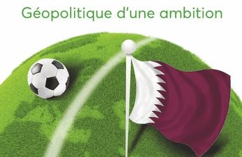 Qatar, dominer par le sport - Géopolitique d'une ambition