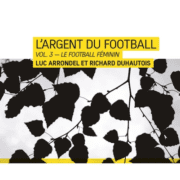 Couverture L'Argent du football - Vol. 3 : Les Femmes